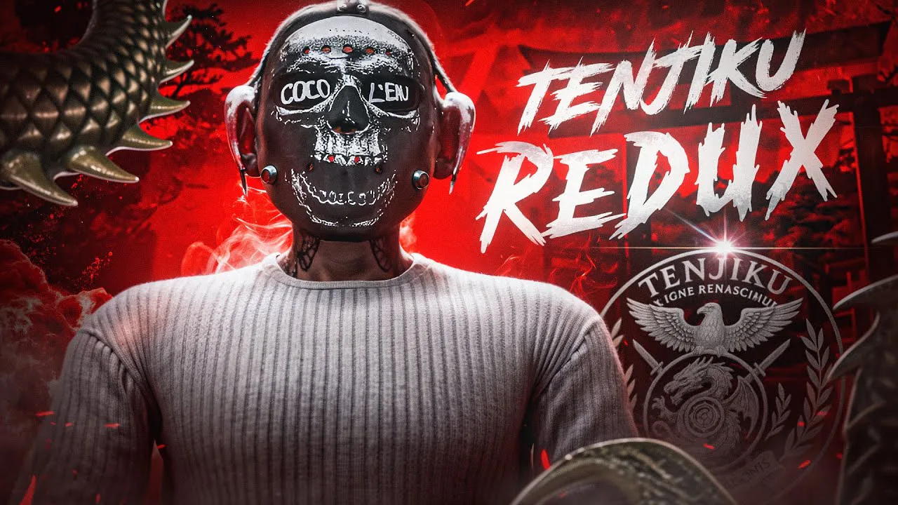 TENJIKU REDUX